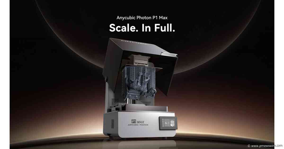 Anycubic startet den Vorverkauf des Photon P1 Max, eines großformatigen Harz-3D-Druckers mit einem Bauvolumen von 18,3 Litern