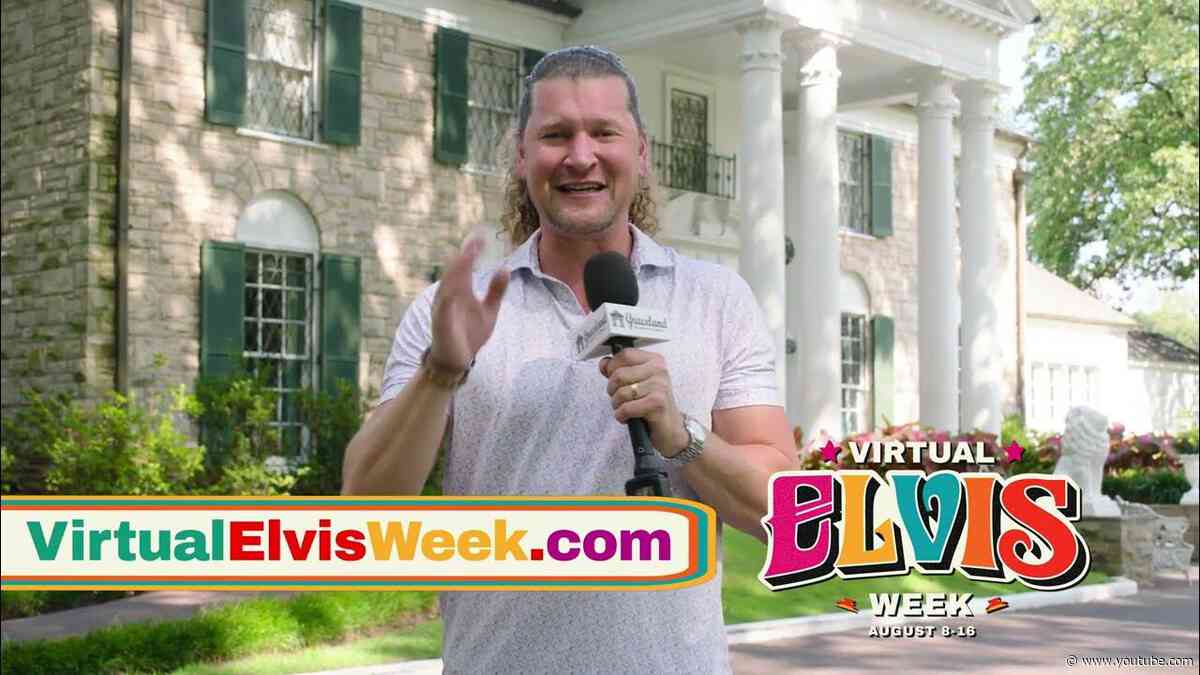Virtual Elvis Week 2026 - Stream the Elvis Week Experience From Home!