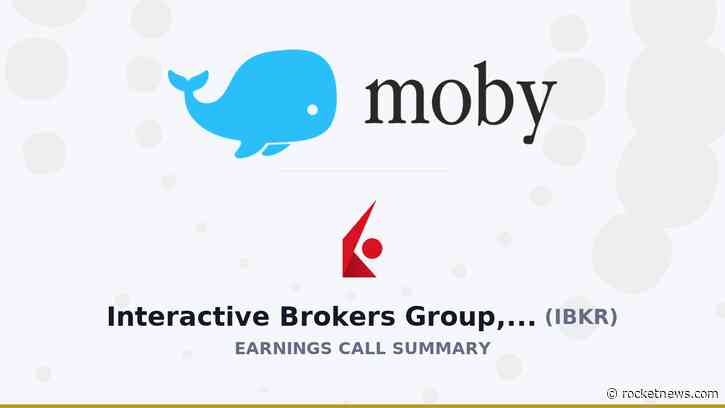 Interactive Brokers Group, Inc. Q2 2026 Earnings Call Summary