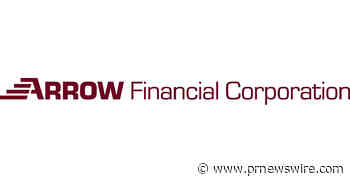 Arrow Reports 2nd Quarter Net Income of $11.0 Million, or $0.66 per Share, and Declares 3rd Quarter Dividend of $0.30 per Share