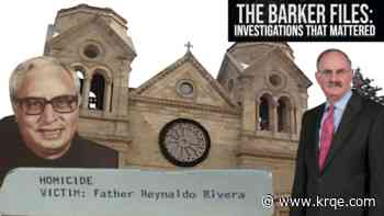 The unforgotten and unsolved murder of a Santa Fe priest; The Barker Files