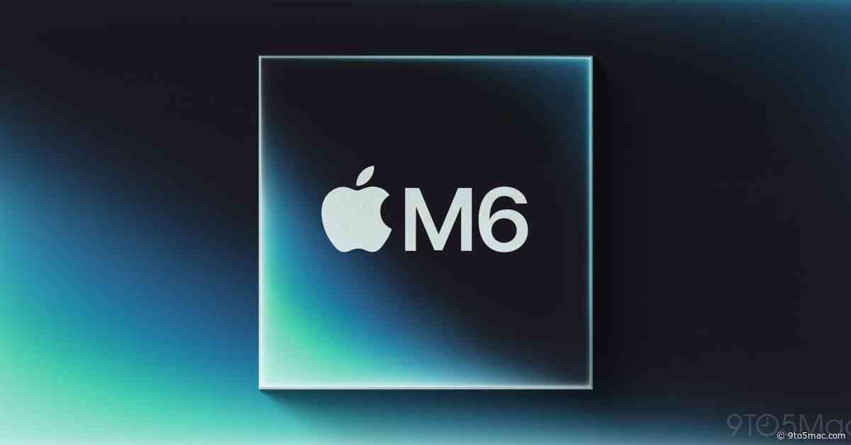 Two new Macs might skip M5 chips and go straight to M6