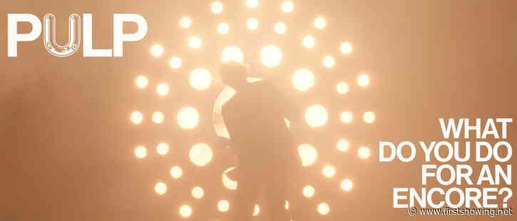 First Look Teaser for 'Pulp: What Do You Do for an Encore?' Music Doc