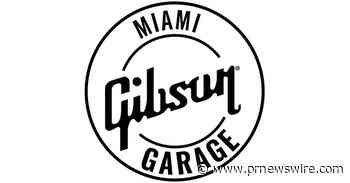 GIBSON GARAGE MIAMI OPENS TO THE PUBLIC SEPTEMBER 10, 2026, IN THE HEART OF WYNWOOD