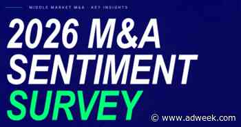 More Than Half of Independent Agency Owners Want to Sell, ADWEEK and Evros Group’s 2026 M&amp;A Report Finds