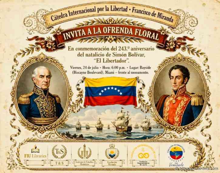 Cátedra Internacional por la Libertad convoca a la diáspora a la tradicional Ofrenda Floral a Simón Bolívar