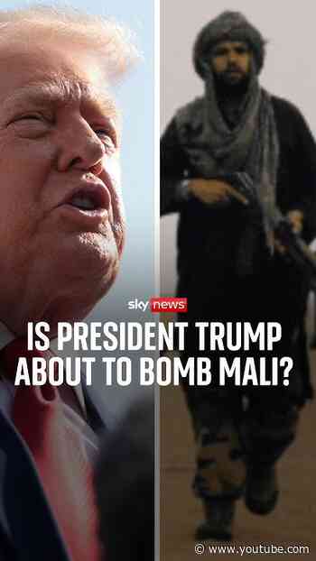 Is President Trump about to bomb Mali?