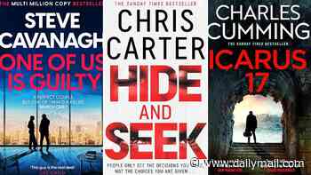 'Superbly tortuous' thrillers out this month: Icarus 17 by Charles Cumming, Hide and Seek by Chris Carter, One of Us is Guilty by Steve Cavanagh