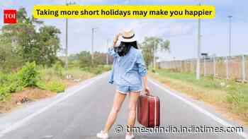 Psychology says taking more short holidays may make you happier than one long vacation