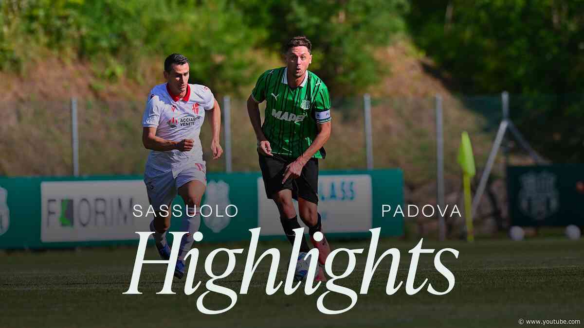 Amichevole | Sassuolo-Padova 4-1 | Highlights