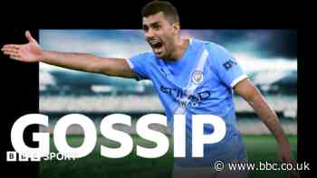Real Madrid confident of signing Rodri  - Saturday's gossip