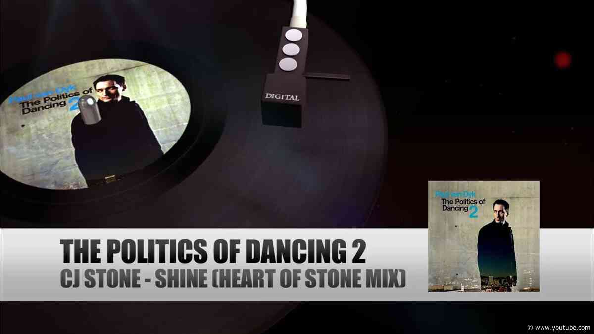 CJ Stone - Shine (Heart Of Stone Mix) (The Politics Of Dancing 2 by Paul van Dyk)