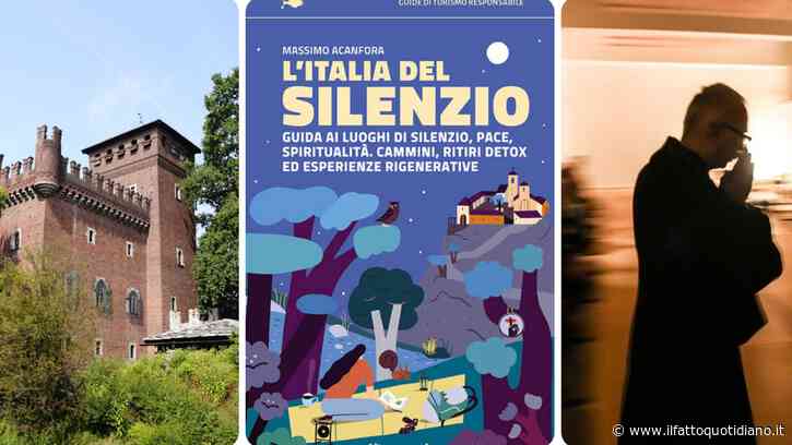 “Oggi il silenzio è diventato un lusso, ma è un diritto di tutti. L’Italia è puntellata di luoghi a zero decibel, ecco quali sono”