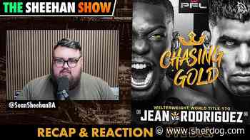 PFL Washington D.C. recap & reaction | The Sheehan Show