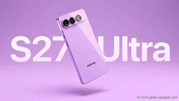 Samsung Galaxy S27 Specs Leaked: Samsung is Making a Bold Move
