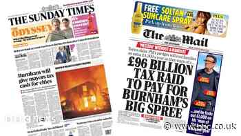 UK papers: 'Burnham's big spree' and Streeting 'bid to win back Trump'