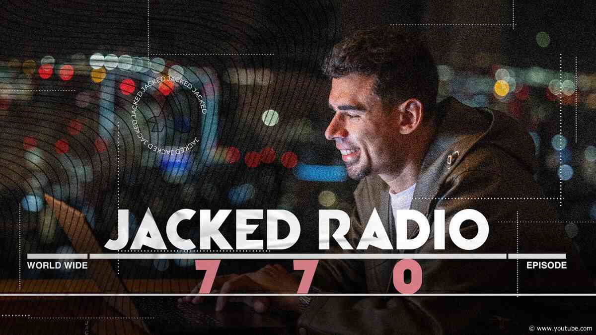 Jacked Radio #770 by AFROJACK