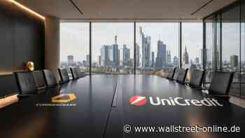 Machtkampf entschieden: Commerzbank kapituliert: UniCredit übernimmt wohl Ende des Jahres das Ruder