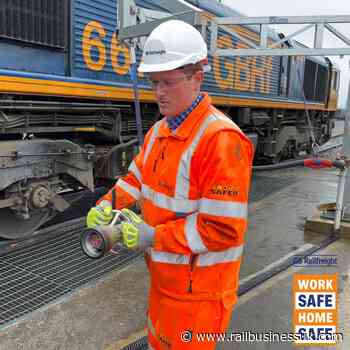 ?Safety is never finished? says GB Railfreight as it launches Work Safe  Home Safe campaign