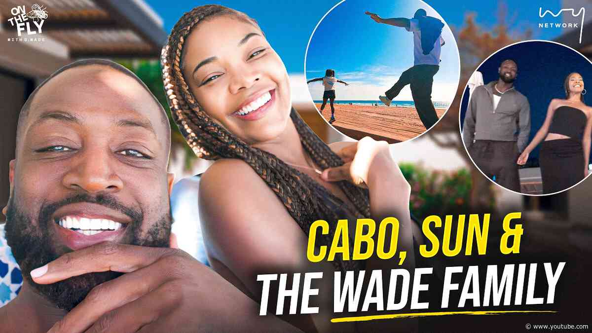 This Wasn’t Just Another Wade Family Vacation