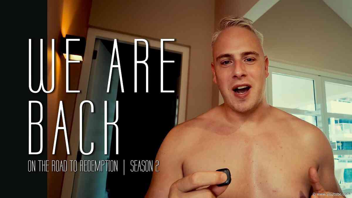 WE ARE BACK | On The Road to Redemption | Season 2 Announcement