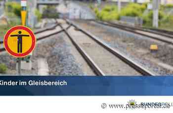BPOLI LUD: Kinder im Gleisbereich bei Görlitz