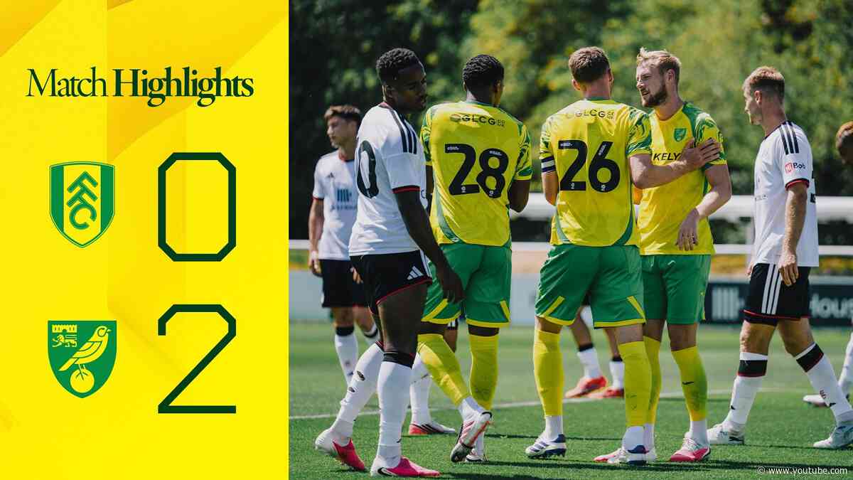 Pre-season triumph in the capital 🙌 | Fulham 0-2 Norwich City | Pre-season highlights