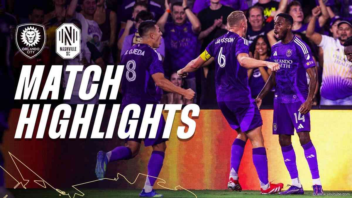 2026 Match Highlights | Orlando City vs. Nashville SC | July 25, 2026