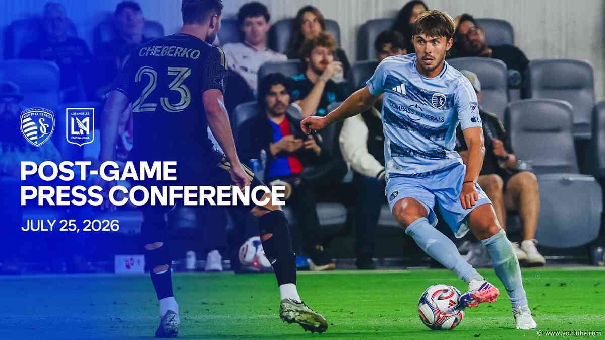 Post-Game Press Conference | LAFC 4 – 0 SKC | July 25, 2026