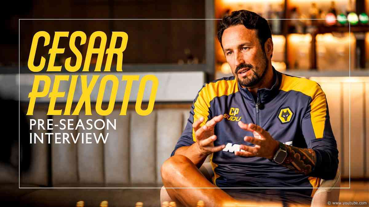 "I'm very confident in the plan." | Cesar Peixoto pre-season interview