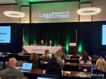 Lessons from FMI’s 2026 Legal, Regulatory and Compliance Conference