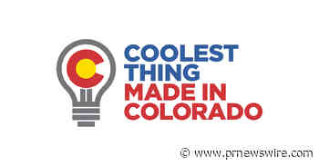 Nominations Open for 2026 Coolest Thing Made in Colorado Contest