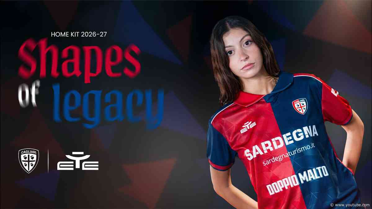 HOME KIT CAGLIARI CALCIO 2026/27 | "Shapes of Legacy" ❤️💙