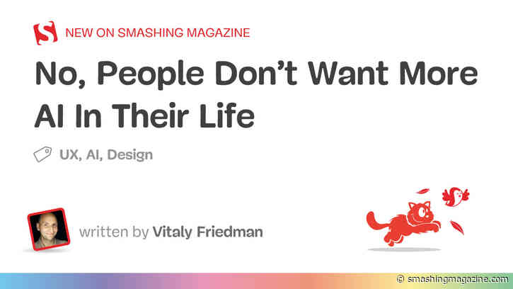 No, People Don’t Want More AI In Their Life