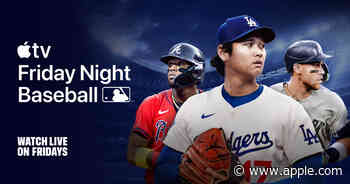 Apple and Major League Baseball announce July “Friday Night Baseball” schedule