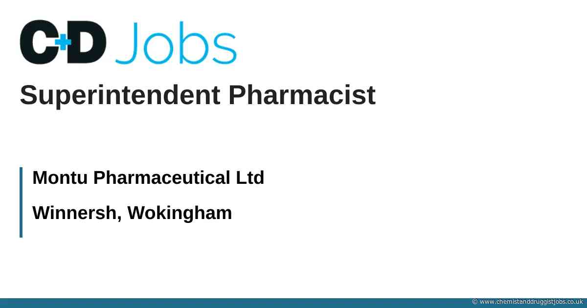 Montu Pharmaceutical Ltd: Superintendent Pharmacist