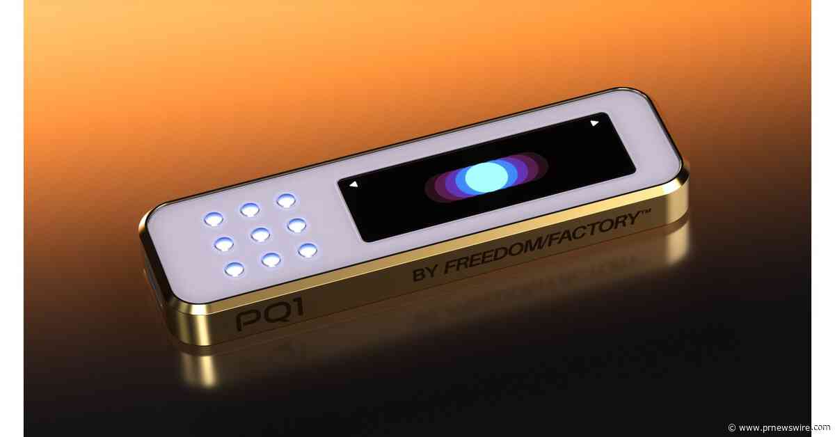 Freedom Factory launches the world's first hardware wallet that solves the quantum computing threat