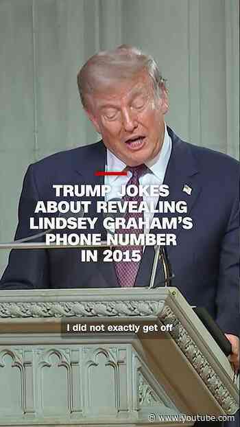 Trump jokes about revealing Lindsey Graham’s phone number in 2015
