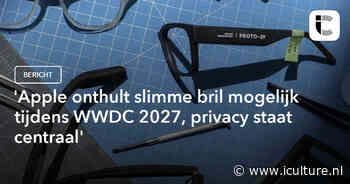 ‘Apple onthult slimme bril mogelijk tijdens WWDC 2027, privacy staat centraal’
