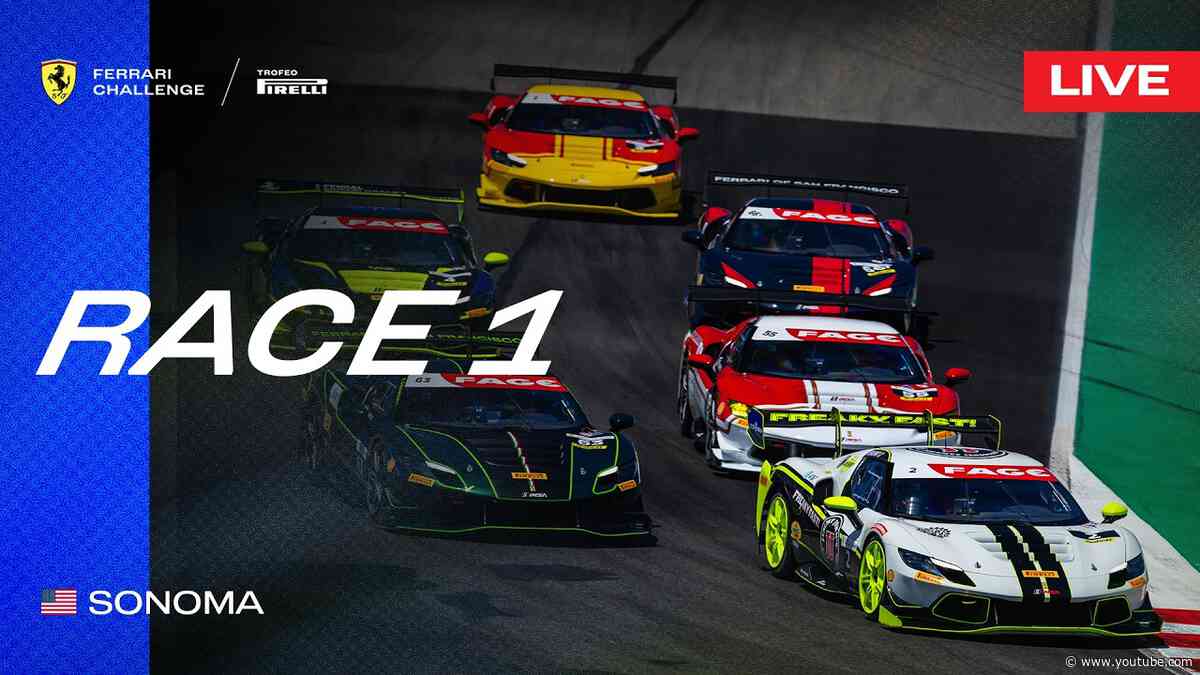 LIVE Ferrari Challenge North America - Sonoma, Race 1