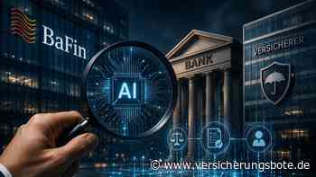 BaFin nimmt KI bei Versicherern und Banken ins Visier