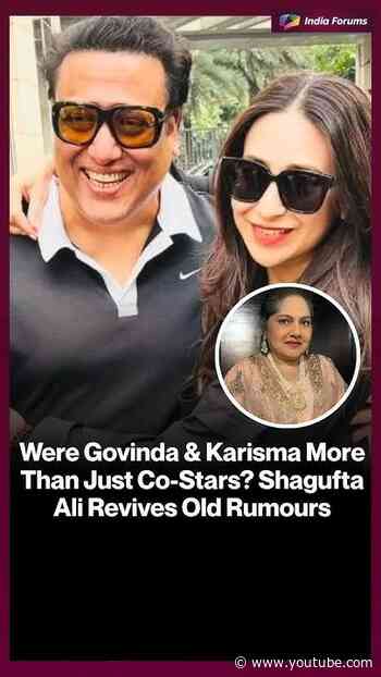 Were Govinda & Karisma More Than Just Co-Star Shagufta Ali Revives Old Rumours