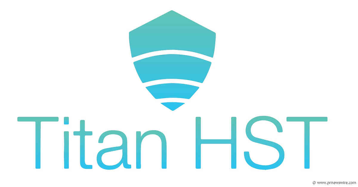 Titan HST is Designated as Anti-Terrorism Technology under the DHS SAFETY Act Designation for Its Two-Way Emergency Communication System, Titan HST OneCommand