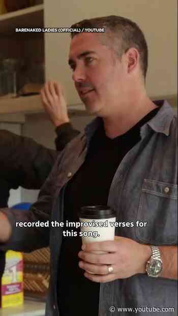 This Barenaked Ladies hit was improvised!