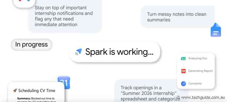Google launches Gemini Spark – a 24/7 personal agent to help you get things done