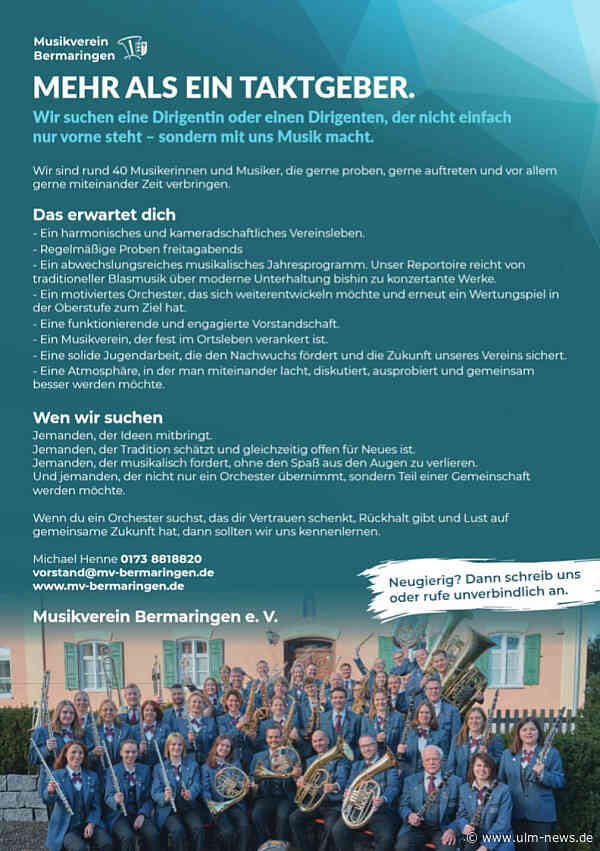 Wir suchen Dich - suchst Du auch uns? Musikverein Bermaringen braucht neue musikalische Leitung