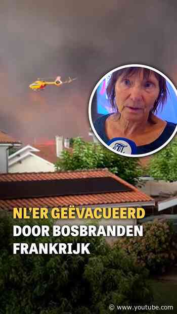 Nederlander geëvacueerd door bosbranden in Frankrijk