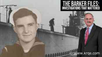 The loss of a young New Mexican cowboy on the USS Logarto; The Barker Files