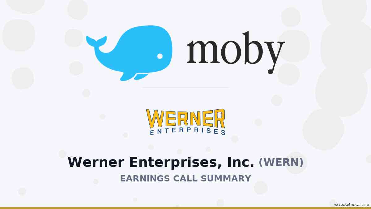 Werner Enterprises, Inc. Q2 2026 Earnings Call Summary