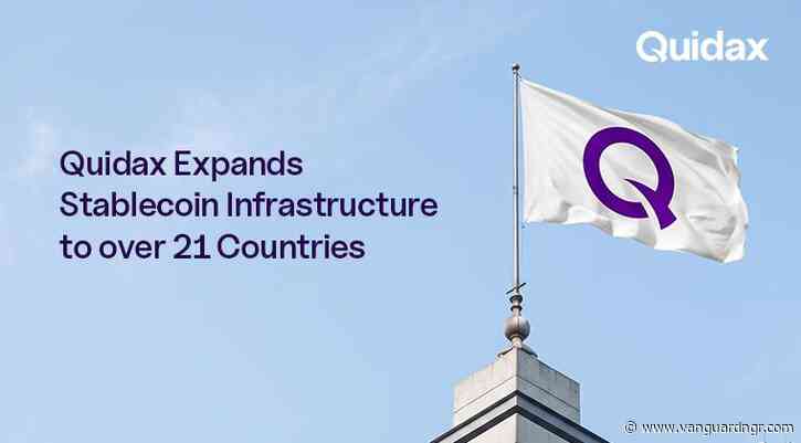 Nigeria’s First SEC-Licensed Exchange, Quidax, Expands Stablecoin Infrastructure to Over 21 Countries
